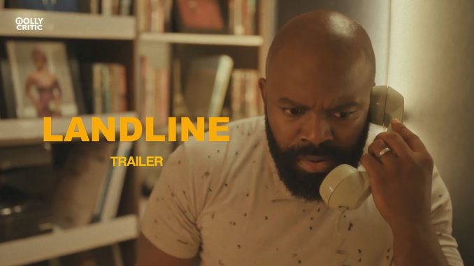 DOWNLOAD: LandLine (2025) – Nollywood Movie