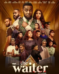 DOWNLOAD: The Waiter (2024) Latest Nollywood