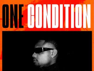 DJ Tunez Ft. Wizkid & Fola – One Condition