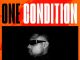 DJ Tunez Ft. Wizkid & Fola – One Condition