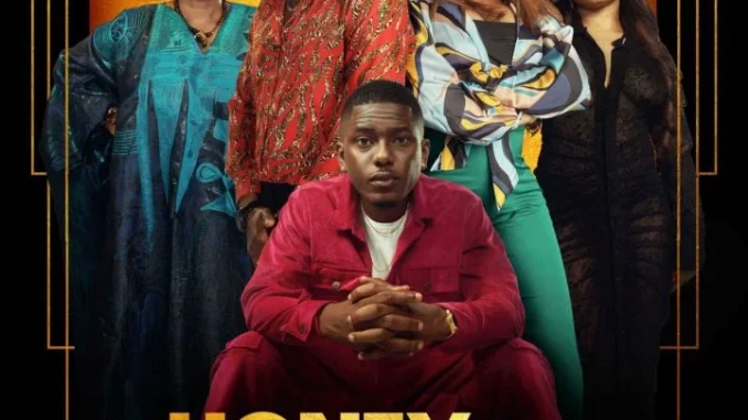 DOWNLOAD: Honey Money (2023) [Nollywood]